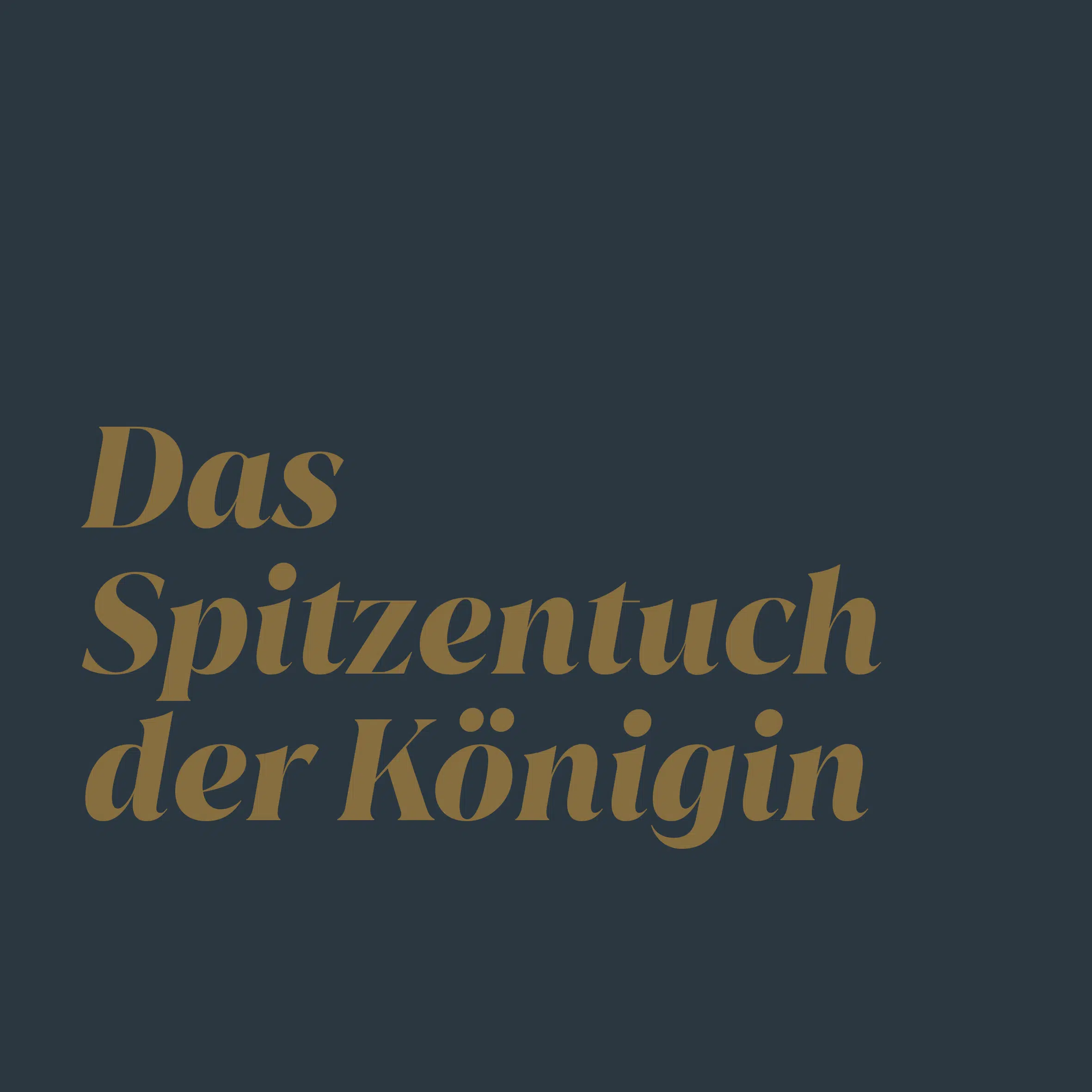 Einstiegsgrafik für die Galerie: Das Spitzentuch der Königin